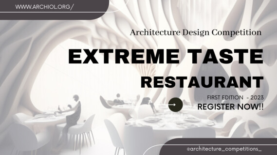 EXTREME TASTE RESTAURANT DESIGN 2023 | Image: © Archiol